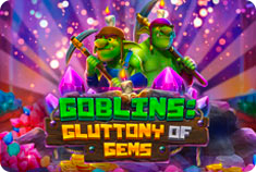 Jupiter Club Goblins: Gluttony of Gems